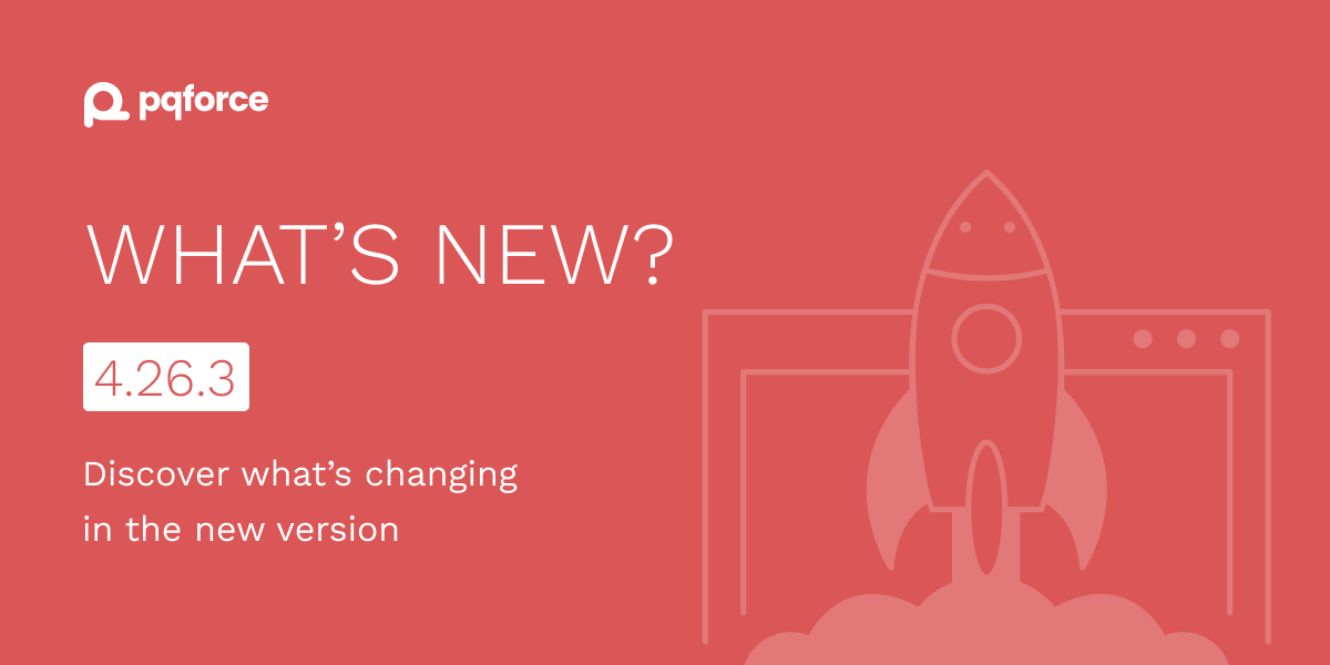 PQFORCE Release note banner, with the illustration of a rocket